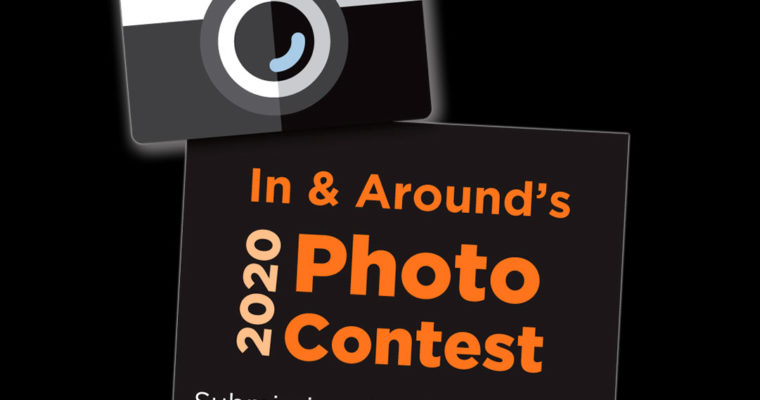 In & Around Magazine 2020 Photo Contest